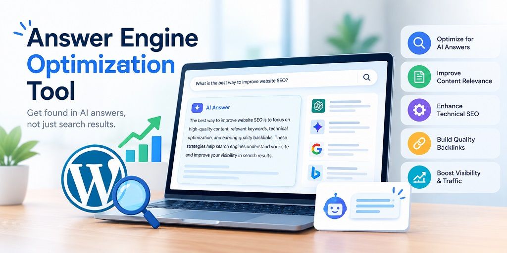 Answer Engine Optimization Tools: What to Look for When Optimizing Content for AI Answers